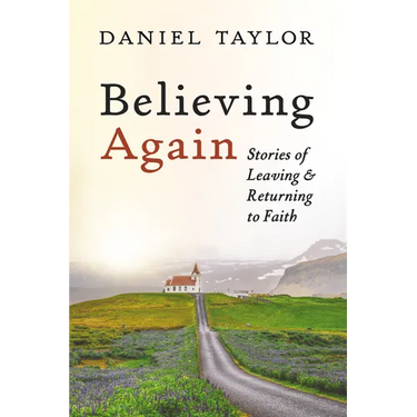 Believing Again