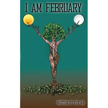 I Am February