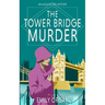 The Tower Bridge Murder