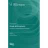 Knee Arthroplasty: Therapeutic and Management Strategies