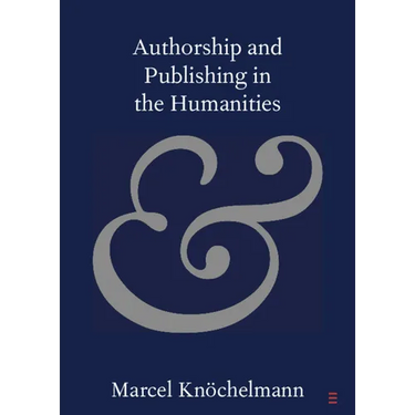 Authorship and Publishing in the Humanities