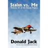 Stalin Versus Me