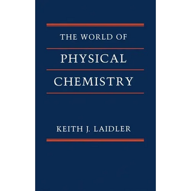 The World of Physical Chemistry