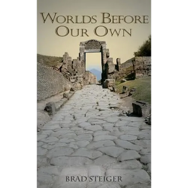 Worlds Before Our Own