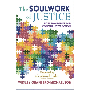 The Soulwork of Justice: Four Movements for Contemplative Action