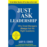 Just Ask Leadership: Why Great Managers Always Ask the Right Questions