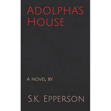 Adolpha's House
