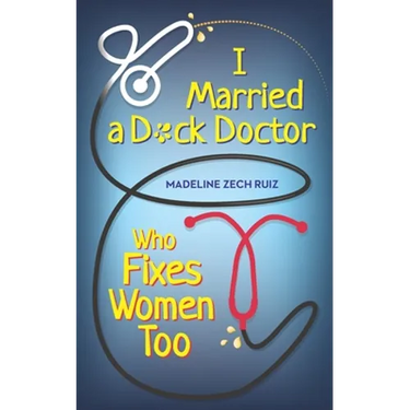 I Married a D*ck Doctor Who Fixes Women Too