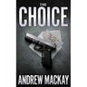 The Choice