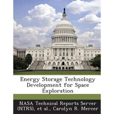 Energy Storage Technology Development for Space Exploration