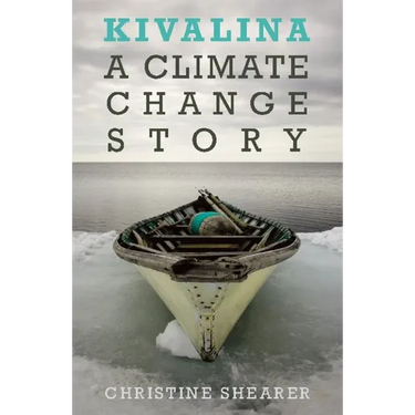Kivalina: A Climate Change Story