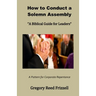 How to Conduct a Solemn Assembly: A Biblical Guide for Leaders