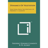 Dynamics of Vegetation: Selections from the Writings of Frederic E. Clements