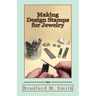 Making Design Stamps for Jewelry