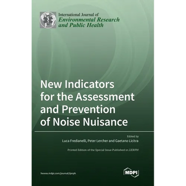 New Indicators for the Assessment and Prevention of Noise Nuisance
