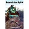 Indomitable Spirit
