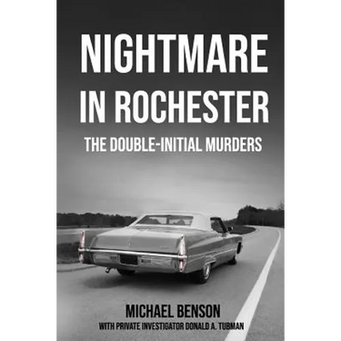 Nightmare in Rochester: The Double-Initial Murders