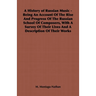 A History of Russian Music - Being an Account of the Rise and Progress of the Russian School of Composers, with a Survey of Their Lives and a Descript