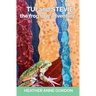 Tui and Stevie - the frog bog adventure