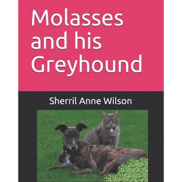 Molasses and his Greyhound