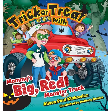Trick or Treat with Mommy's Big, Red Monster Truck