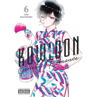 Kowloon Generic Romance, Vol. 6: Volume 6