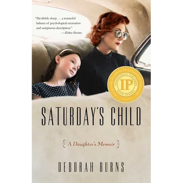 Saturday's Child: A Daughter's Memoir