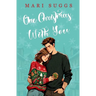 One Christmas With You: A Small Town Romance