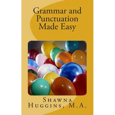 Grammar and Punctuation Made Easy