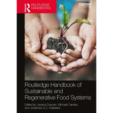 Routledge Handbook of Sustainable and Regenerative Food Systems