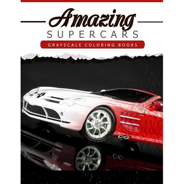 Amazing Super Car: Grayscale coloring booksfor adults Anti-Stress Art Therapy for Busy People (Adult Coloring Books Series, grayscale fan