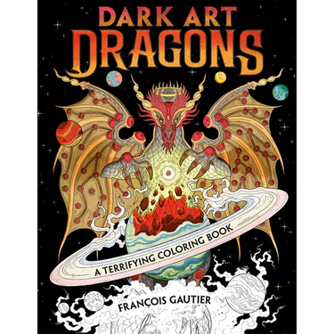 Dark Art Dragons: A Terrifying Coloring Book