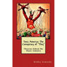 Toxic America: The Conspiracy of "They" Theories behind the Music Industry