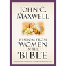 Wisdom from Women in the Bible: Giants of the Faith Speak Into Our Lives
