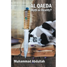 Al Qaeda: Myth or Reality?