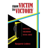 From Victim to Victory: Surviving Childhood Sexual Abuse
