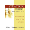 Strategic Church Administration