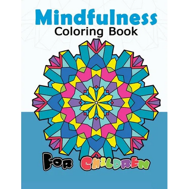 Mindfulness Coloring Book for Childredn: Easy Mandala, Doodle Patterns for Beginner and Kids