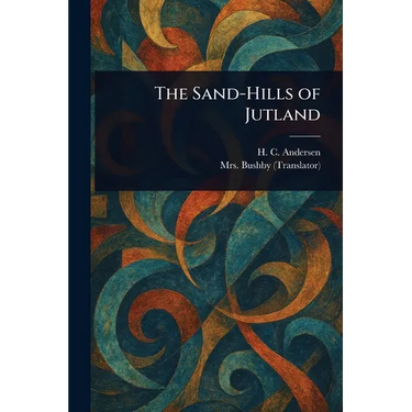The Sand-Hills of Jutland