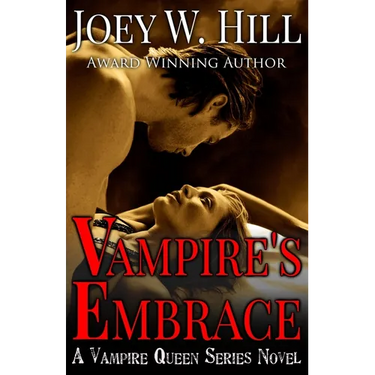Vampire's Embrace: A Vampire Queen Series Novel
