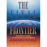 Final Frontier: Incredible Stories of Near-death Experiences