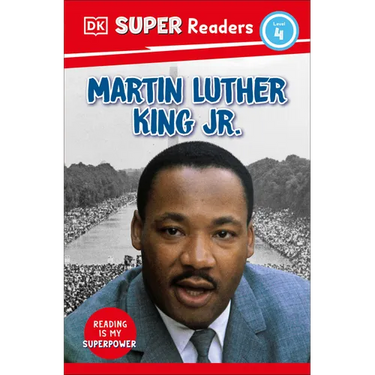 DK Super Readers Level 4 Martin Luther King, Jr