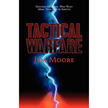 Tactical Warfare: Designed for Those Who Want More Than Just to Survive. (Eph. 6 Army)