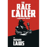 The Race Caller: A british horse racing thriller