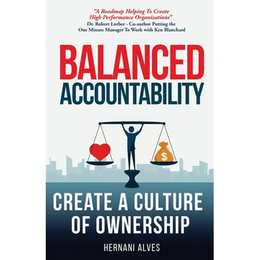 Balanced Accountability: Create a Culture of Ownership