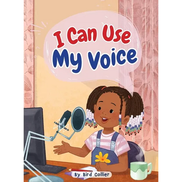 I Can Use My Voice