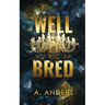 Well Bred