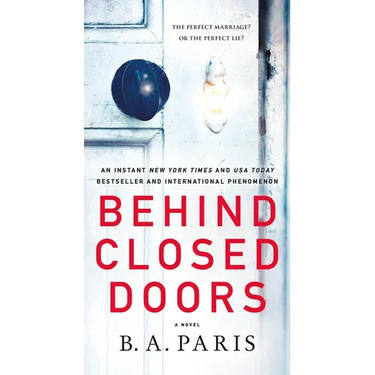 Behind Closed Doors