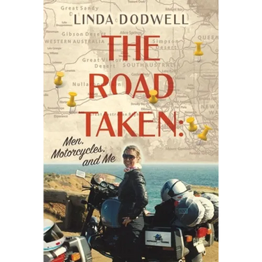 The Road Taken: Men, Motorcycles, and Me
