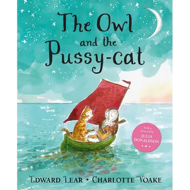 The Owl and the Pussy-Cat